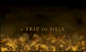 A trip to Hell